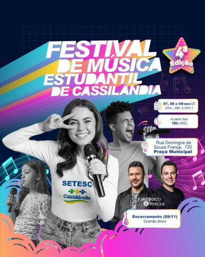 Imagem da notícia Prefeitura de Cassilândia anuncia 4ª Edição do Festival de Música Estudantil com final e show de João Bosco & Vinícius